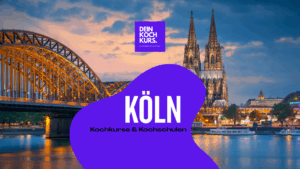 KÖLN KOCHKURS KOCHSCHULE