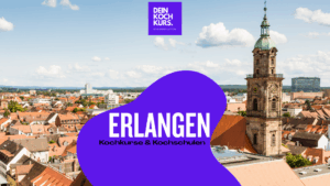 Kochkurs Erlangen Kochschule
