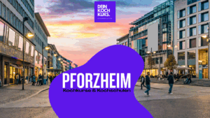 Kochkurs Pforzheim Kochschule